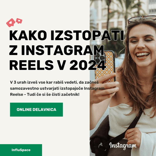Instagram Reels Workshop 2024 - Online Delavnica